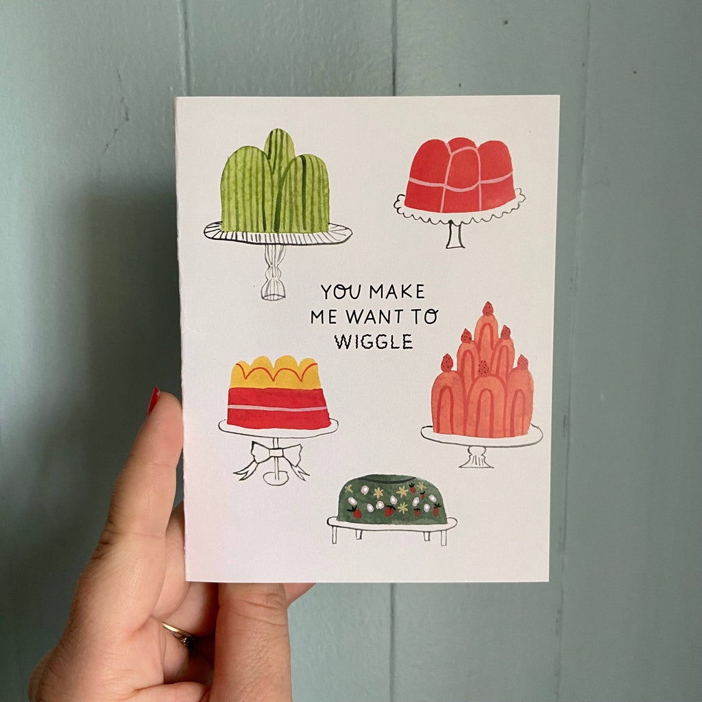 You Make Me Wiggle Card