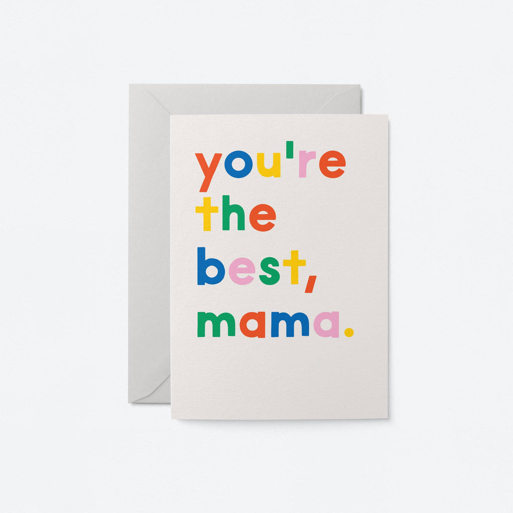 You're The Best Mama Card