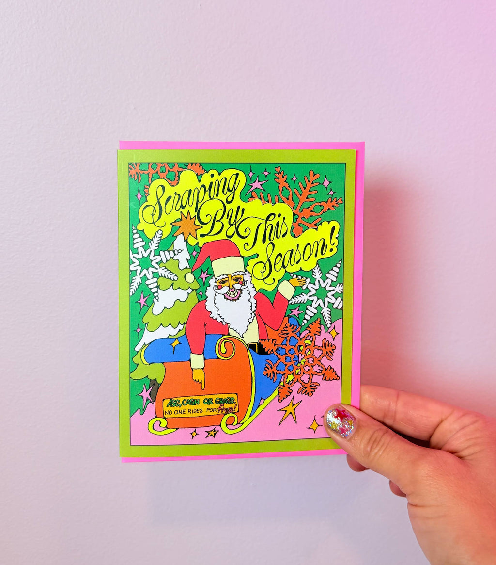 Scraping By This Season Card