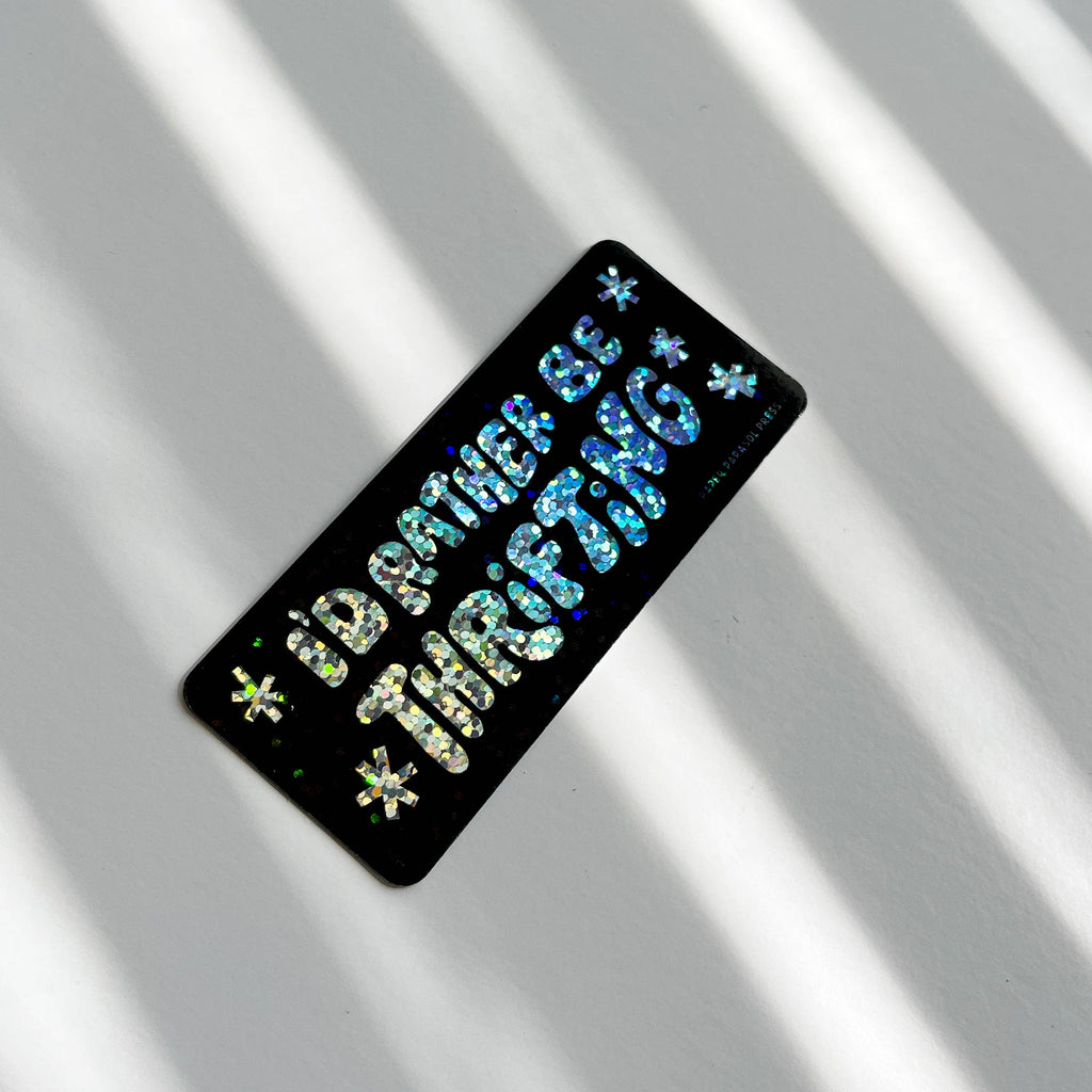 I'd Rather Be Thriftin Sticker