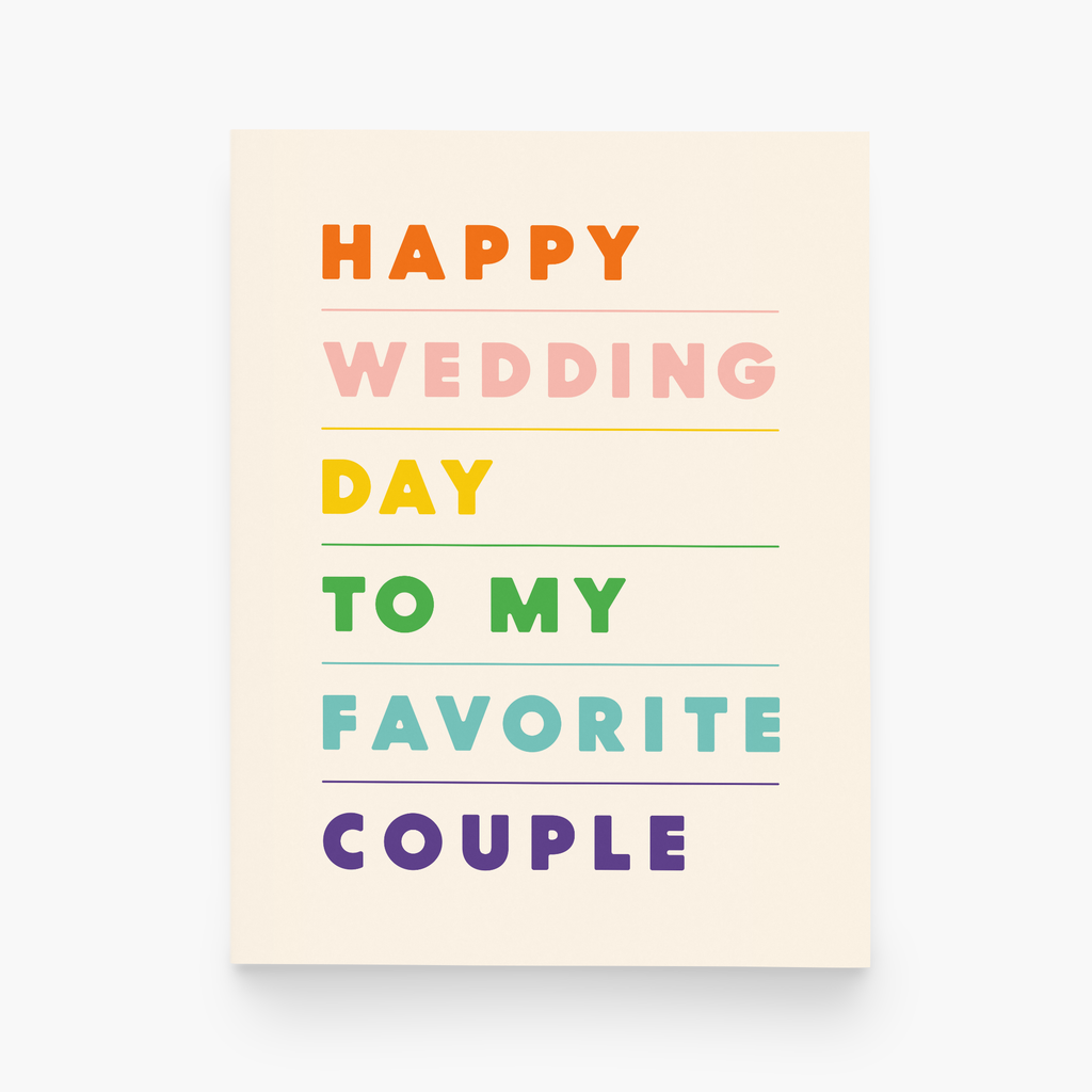 Happy Wedding Day To My Favorite Couple Greeting Card