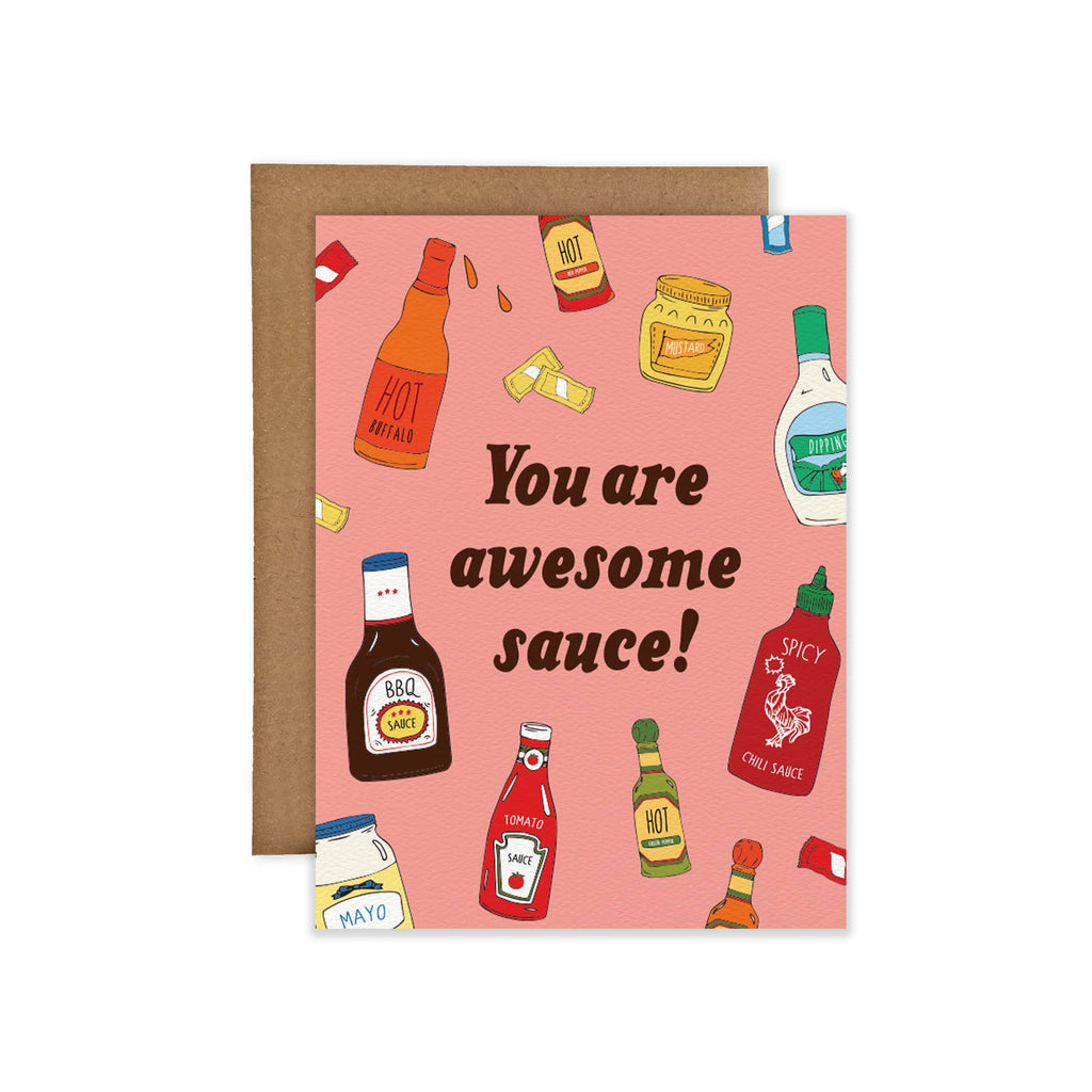 You Are Awesome Sauce Card