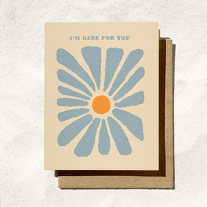 I’m Here For You Sympathy Condolences Card
