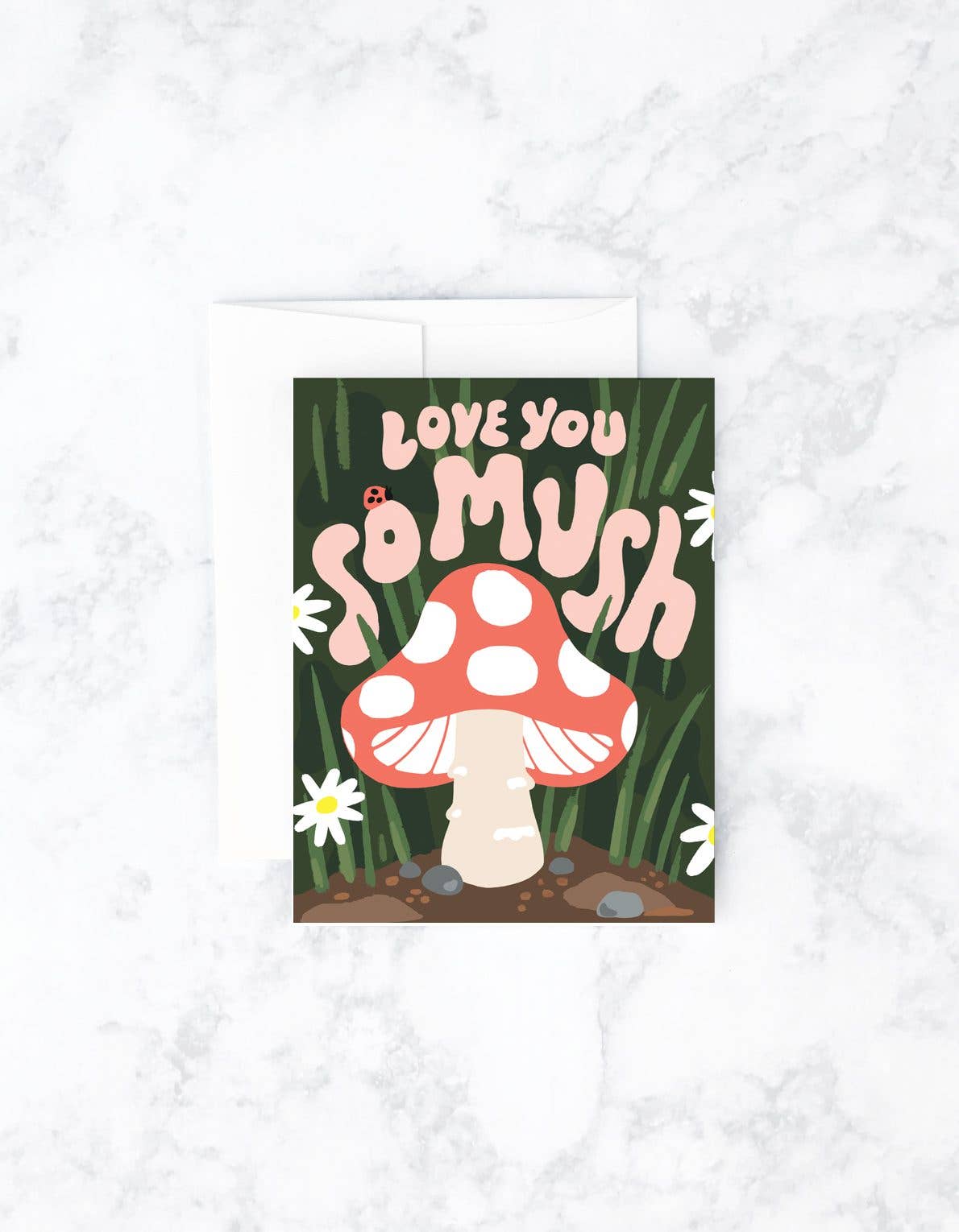 Love You So Mush Greeting Card