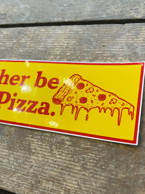 I’d Rather Be Eating Pizza Sticker