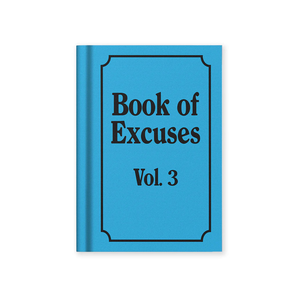 Book Of Excuses Vol. 3 Notebook