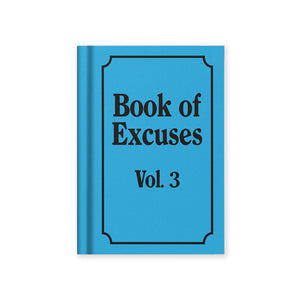 Book Of Excuses Vol. 3 Notebook