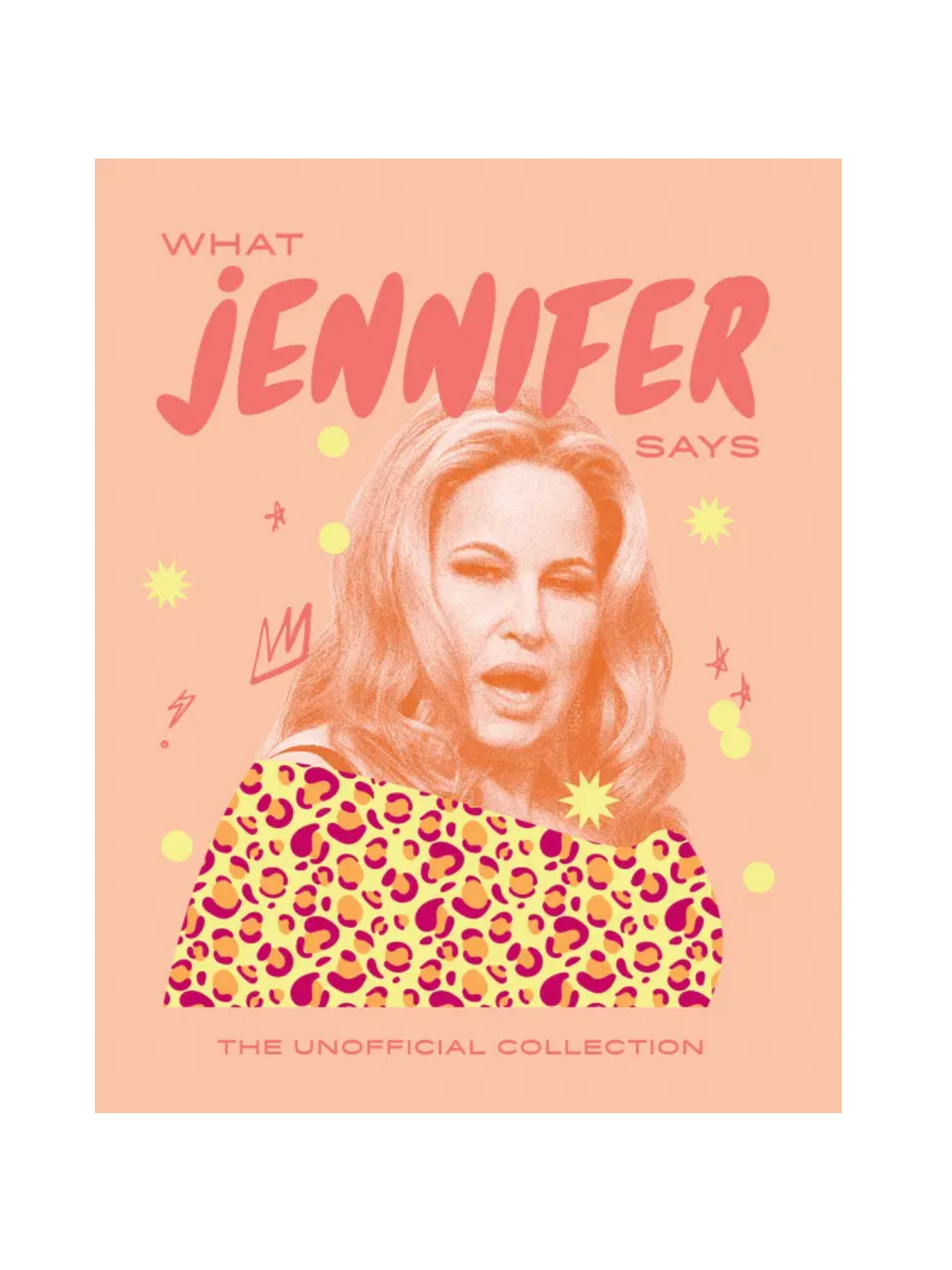 What Jennifer Says
