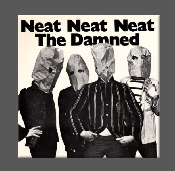 The Damned Neat Neat Neat Magnet