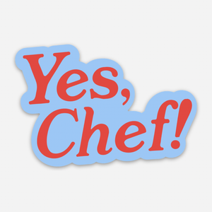 The Bear Yes Chef Sticker