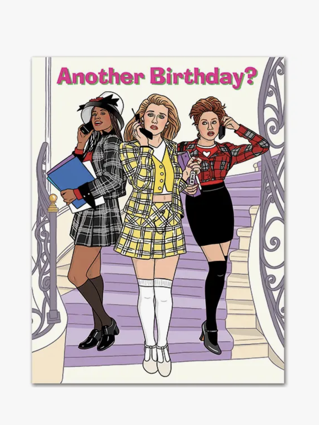 Clueless Another Birthday Card