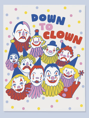 Down To Clown Card