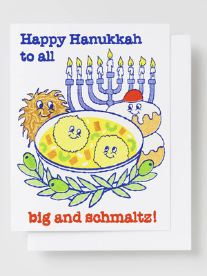 Happy Hanukkah To All Big & Schmaltz Card