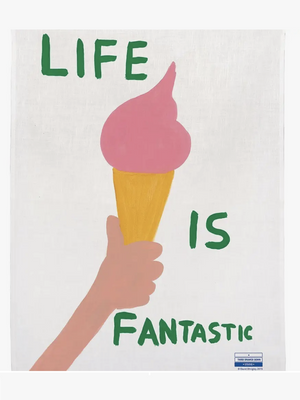 Life Is Fantastic Tea Towel