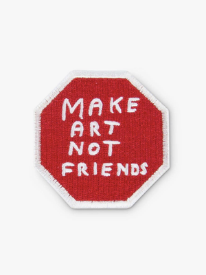 Make Art Not Friends Patch