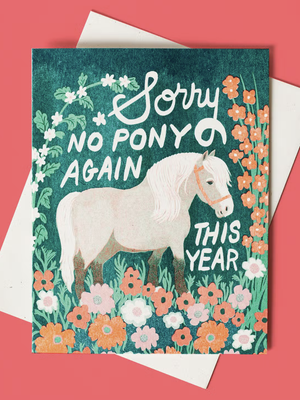 No Pony Birthday Card