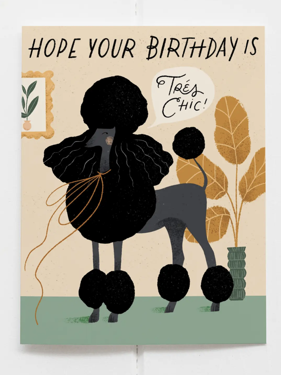 Tres Chic Birthday Card