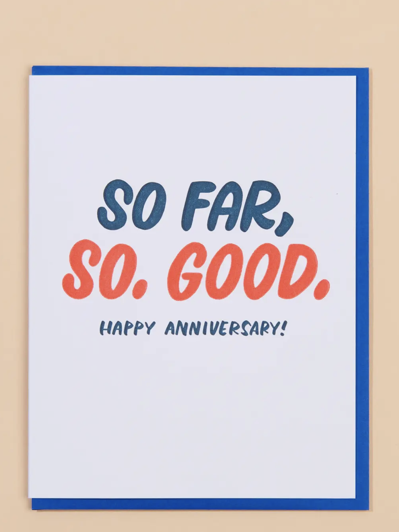 So Far So Good Anniversary Card