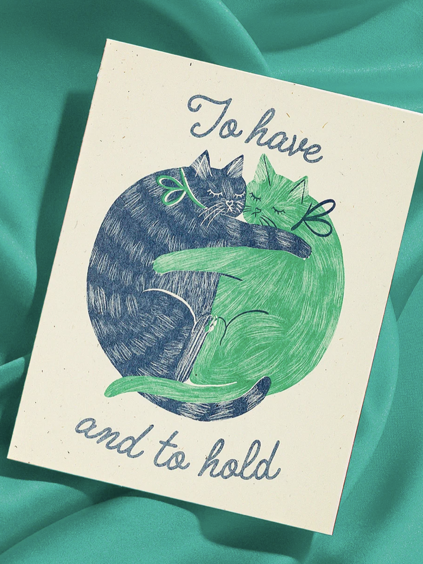 To Have And To Hold Card