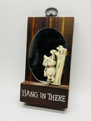 Hang in There Wall Mirror