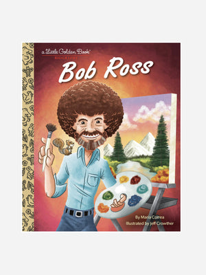 My Little Golden Book About Bob Ross