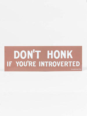 Don't Honk Bumper Sticker
