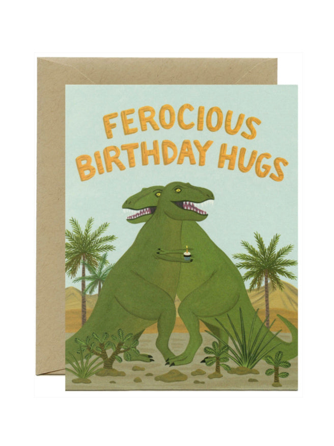 Ferocious Birthday Hugs Card