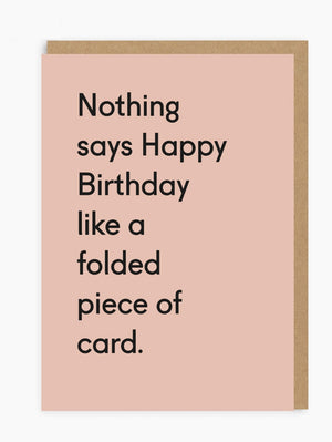 Folded Piece of Card Birthday Card