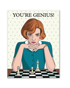 You're Genius Queen's Gambit Birthday Card