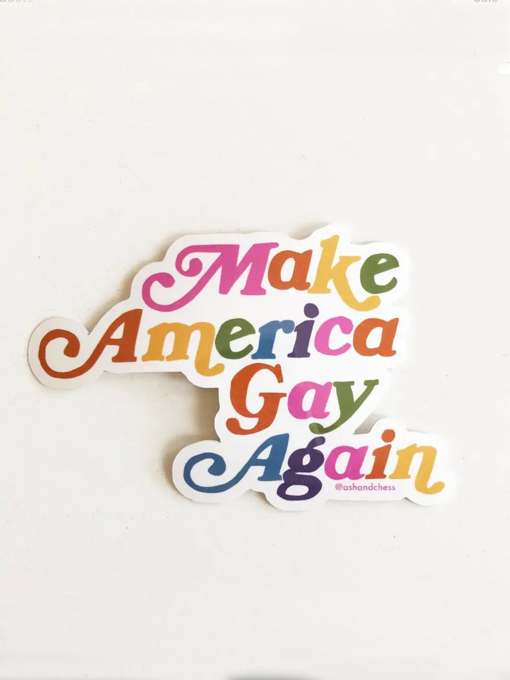 Make America Gay Again Sticker