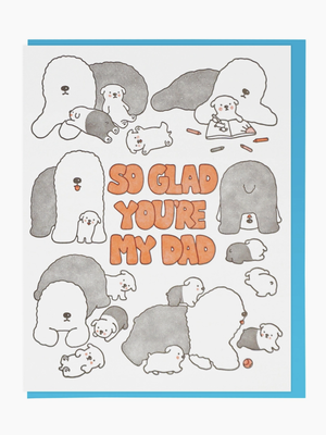 Glad You're My Dad Card