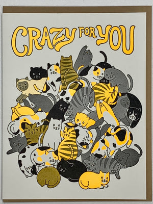Crazy For You Cats Card