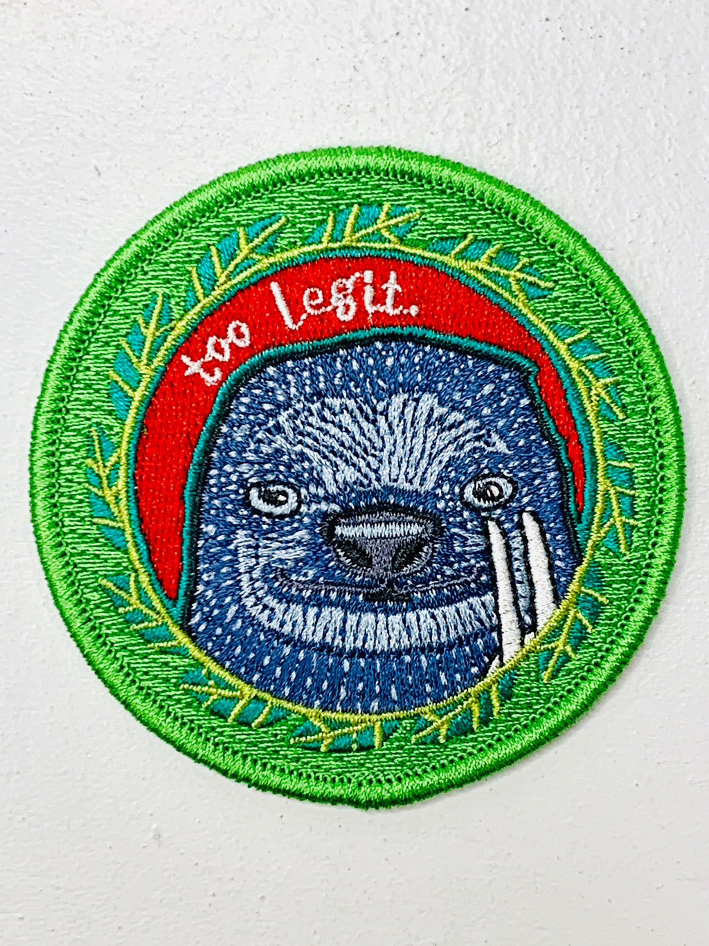 Too Legit Embroidered Patch