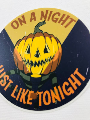 SALE! On a Night Just Like Tonight Sticker