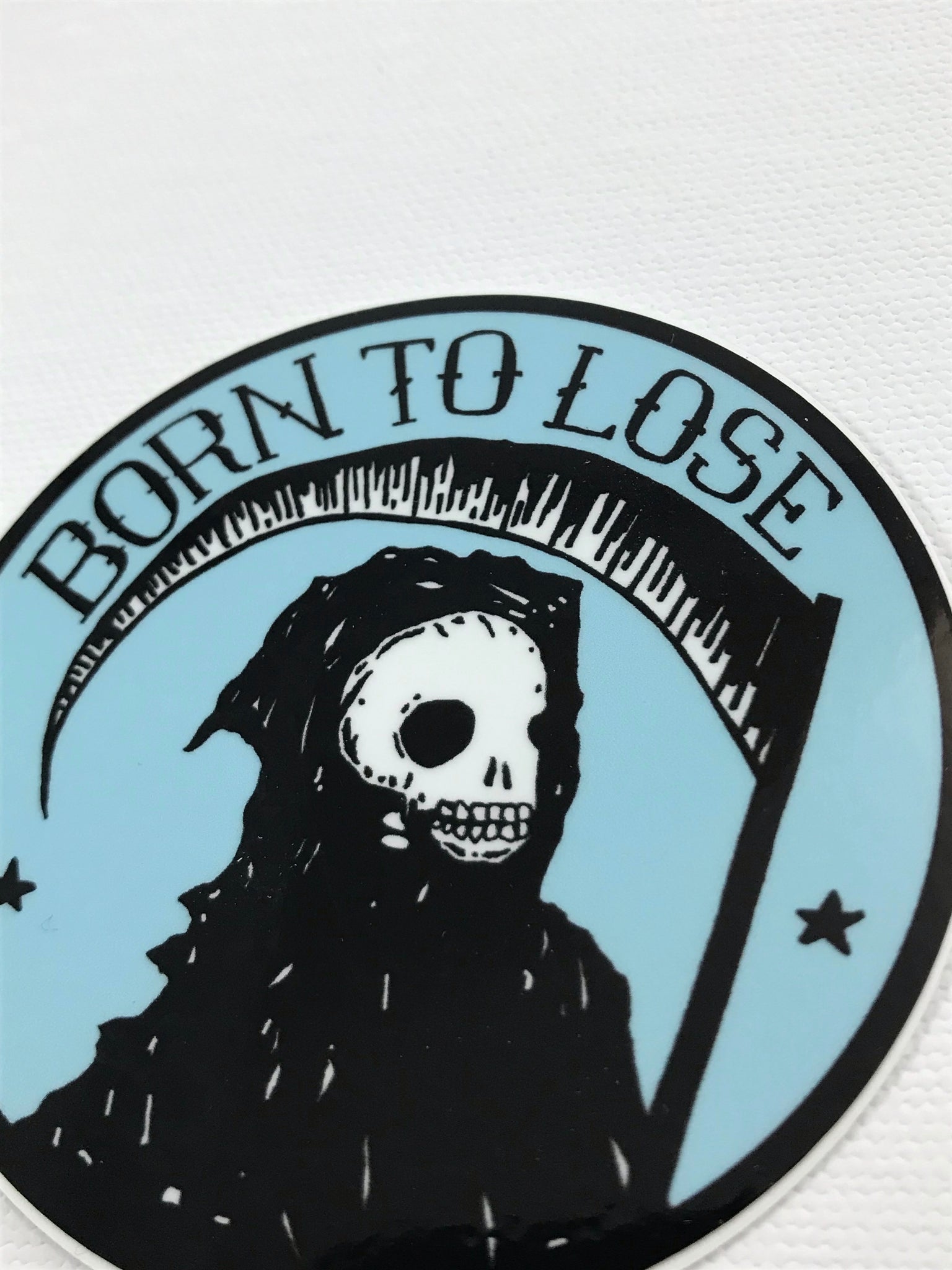 Born to Lose Sticker