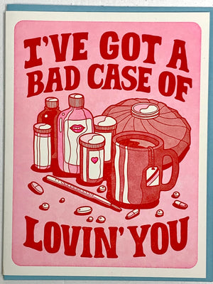 Bad Case of Lovin’ You Card