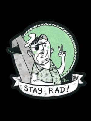 Stay Rad! Sticker