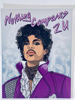 Nothing Compares 2 U Card