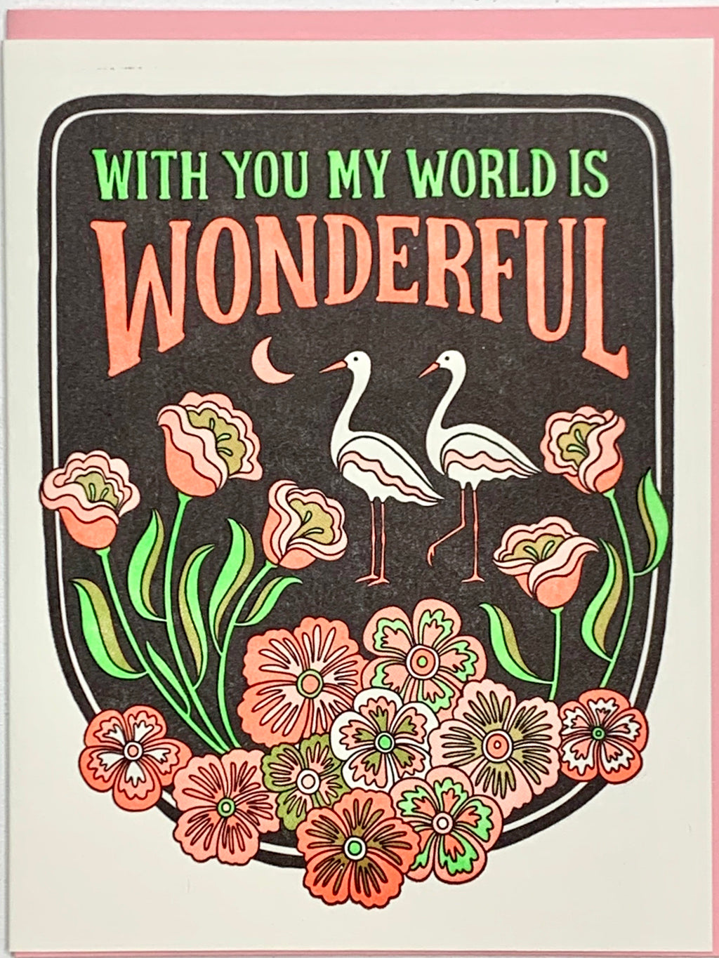 With You My World Is Wonderful Card