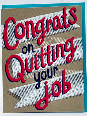 Congrats on Quitting Your Job Card