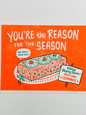 You’re The Reason Card
