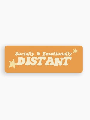 Socially & Emotionally Distant Sticker