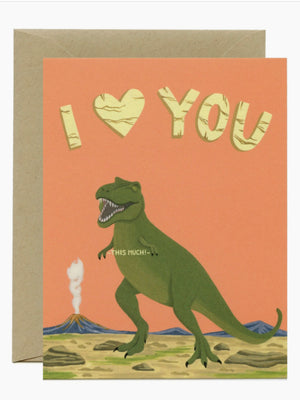 T-Rex This Much Card