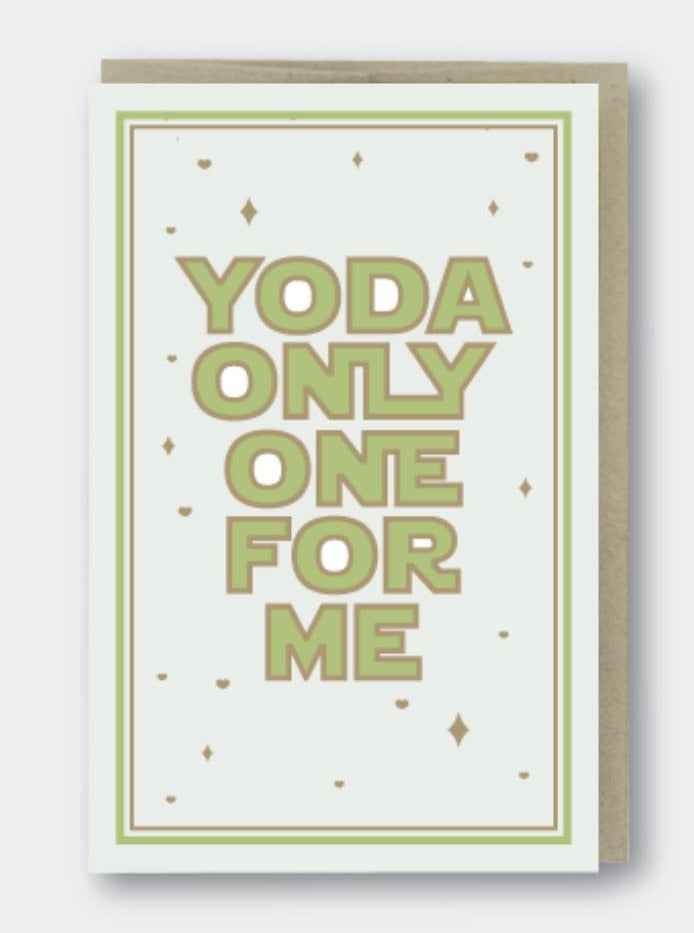 Yoda Only One For Me Card